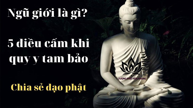 Tìm Hiểu Về 5 Điều Phật Dạy