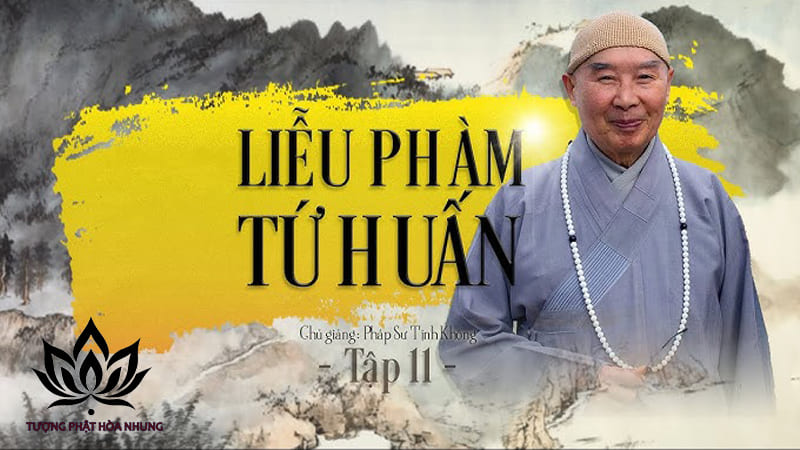 Ý Nghĩa Sâu Sắc Của Liễu Phàm Tứ Huấn Trong Cuộc Sống Hiện Đại