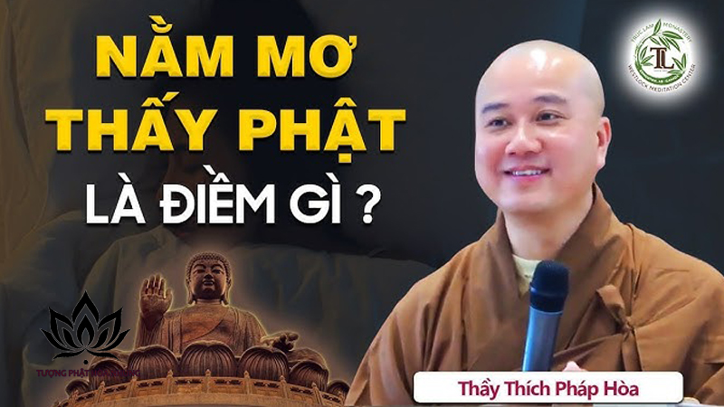 Ý nghĩa giấc mơ thấy phật