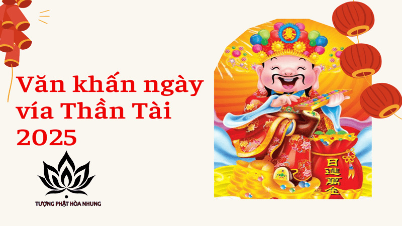 Văn Khấn Ngày Vía Thần Tài Chi Tiết Nhất