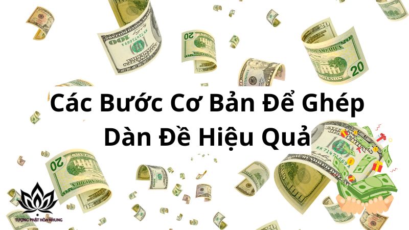 cac-buoc-co-ban-de-ghep-dan-de-hieu-qua