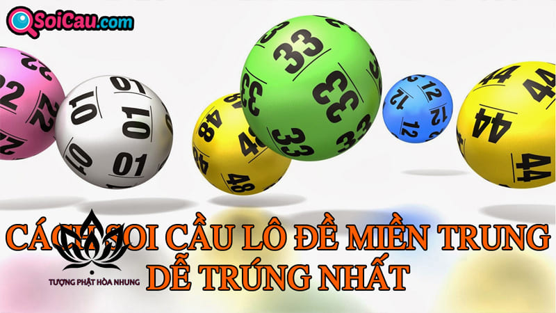 Bật Mí Các Kỹ Thuật Soi Cầu Lô Miền Trung Hiệu Quả