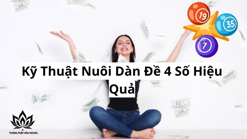 Dàn Đề 4 Số: Bí Quyết Chốt Số & Chiến Thuật Từ Cao Thủ 3 ky-thuat-nuoi-dan-de-4-so-hieu-qua