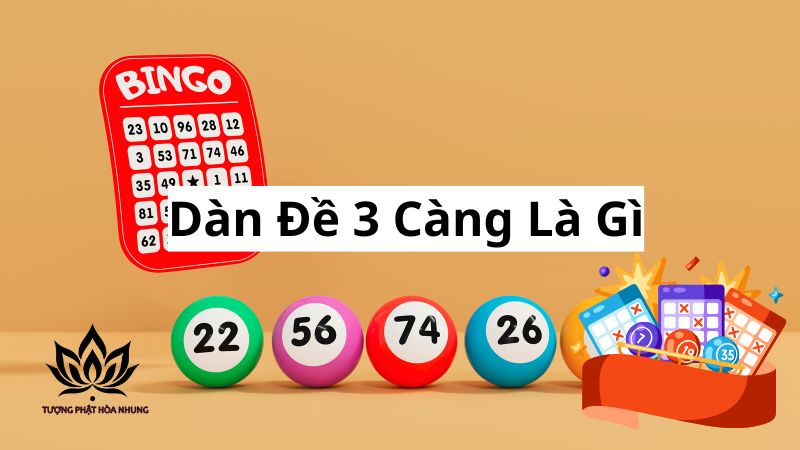 Dàn Đề 3 Càng: Bí Kíp Chốt Số Đỉnh Cao Từ Cao Thủ 1 dan-de-3-cang-la-gi