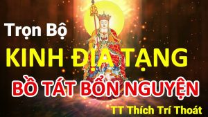 Kinh Địa Tạng Thầy Trí Thoát