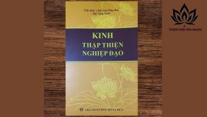 Kinh Thập Thiện Là Gì? Tìm Hiểu Chi Tiết Về Kinh Thập Thiện