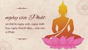 Các Ngày Vía Phật Quan Trọng Nhất Trong Năm