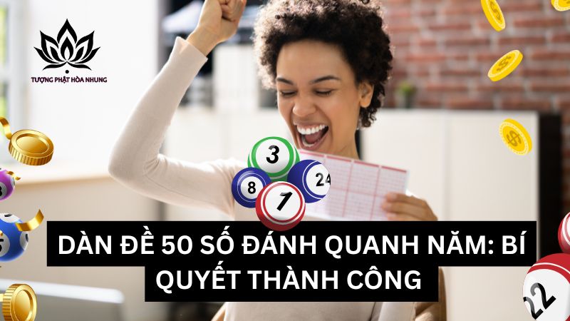 dan-de-50-so-danh-quanh-nam