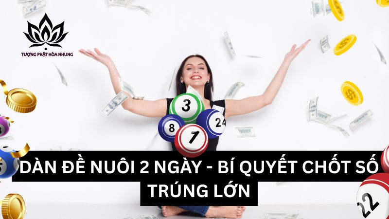 dan-de-nuoi-2-ngay