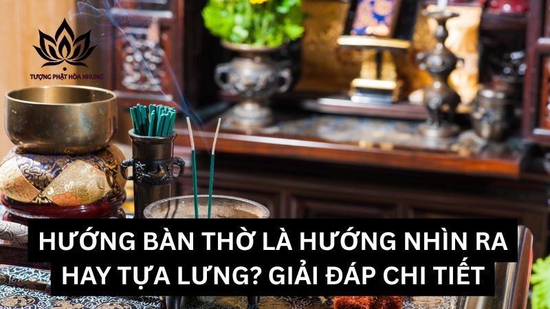 huong-ban-tho-la-huong-nhin-ra-hay-tua-lung (2)