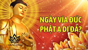 Ngày Vía Phật A Di Đà Là Ngày Nào? Tìm Hiểu Chi Tiết