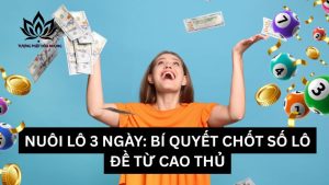 nuoi-lo-3-ngay (2)