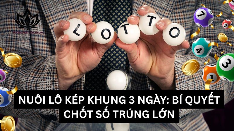 nuoi-lo-kep-khung-3-ngay