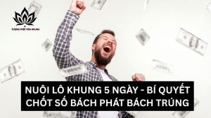 nuoi-lo-khung-5-ngay