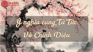 Ý Nghĩa Sâu Xa của Tử Tức Vô Chính Diệu Trong Tử Vi