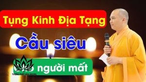 Thời Điểm Thích Hợp Để Tụng Kinh Địa Tạng Cho Người Mất