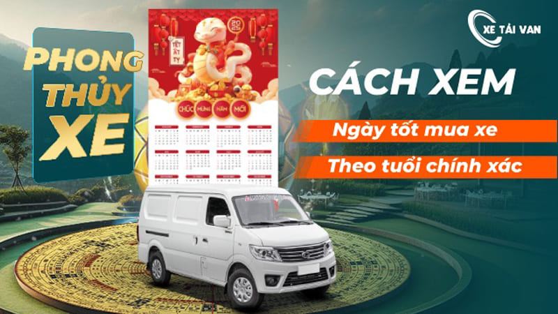 Cách Xem Ngày Tốt Mua Xe Theo Tuổi Chi Tiết Từng Bước