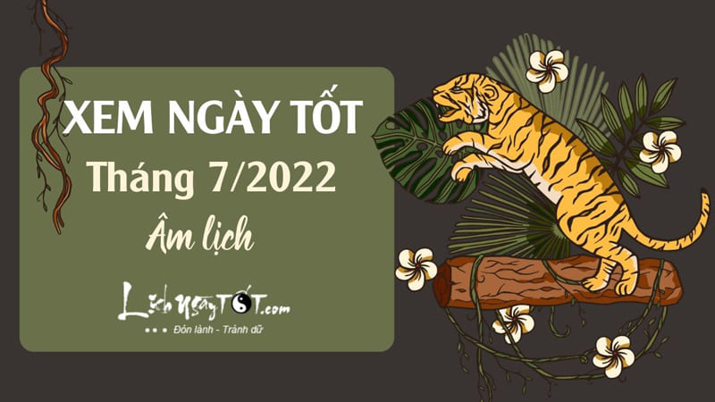 Gợi Ý Các Ngày Tốt Tháng 7 Âm Lịch Theo Lịch Vạn Niên