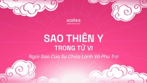 Luận Giải Chi Tiết Về Thiên Y Cung Phu Thê
