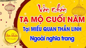 Tại Sao Cần Văn Khấn Lễ Tạ Thần Linh Ngoài Mộ?