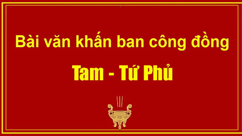 Tổng Quan Về Tứ Phủ và Ý Nghĩa Văn Khấn